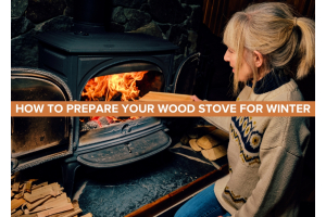 How to Prepare Your Wood Stove for Winter