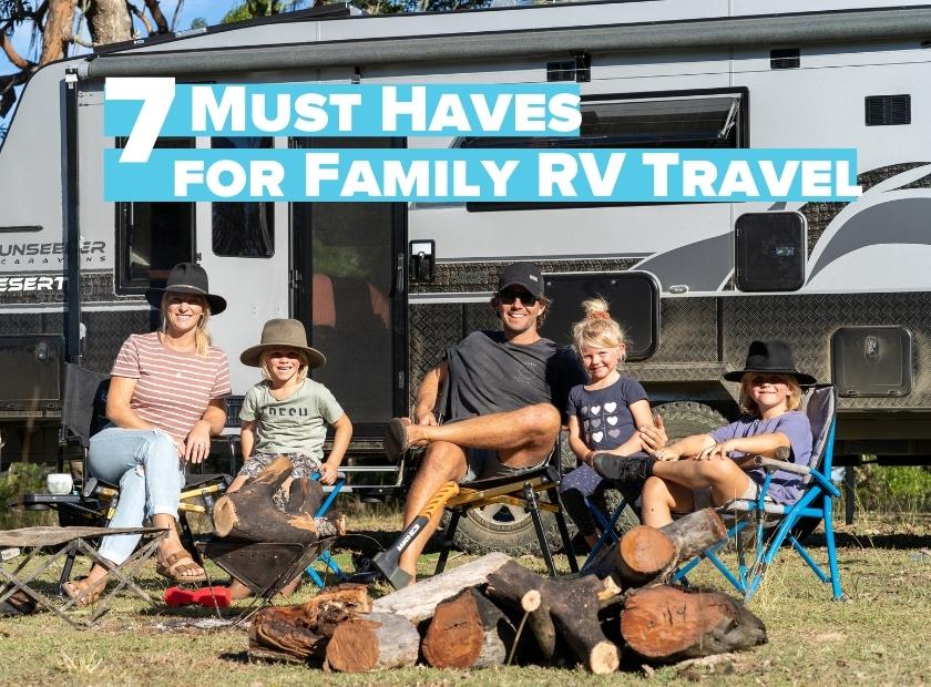 7 Must-Haves for Family RV Travel